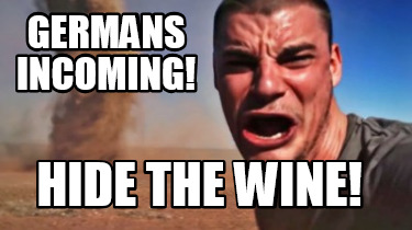 germans-incoming-hide-the-wine