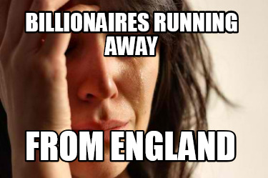 billionaires-running-away-from-england