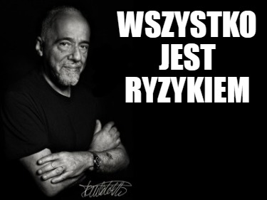 wszystko-jest-ryzykiem