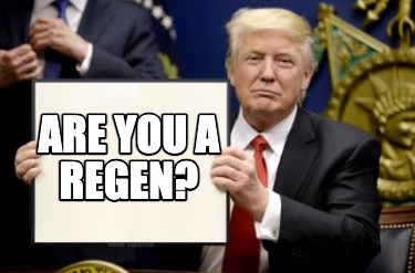 are-you-a-regen