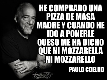 he-comprado-una-pizza-de-masa-madre-y-cuando-he-ido-a-ponerle-queso-me-ha-dicho-