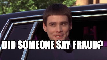 did-someone-say-fraud