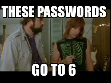 these-passwords-go-to-6