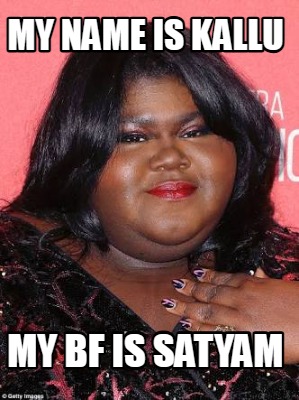 my-name-is-kallu-my-bf-is-satyam