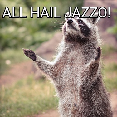 all-hail-jazzo