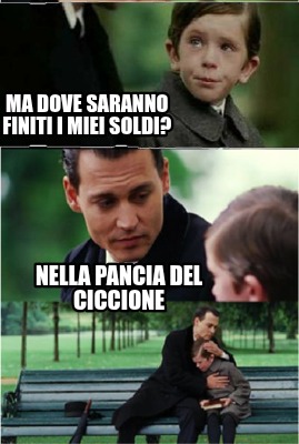 ma-dove-saranno-finiti-i-miei-soldi-nella-pancia-del-ciccione