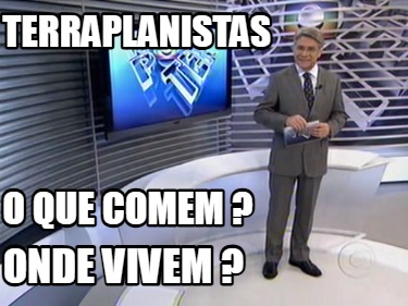terraplanistas-o-que-comem-onde-vivem-