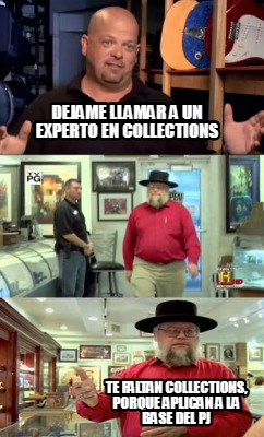 dejame-llamar-a-un-experto-en-collections-te-faltan-collections-porque-aplican-a