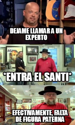 dejame-llamar-a-un-experto-entra-el-santi-efectivamente-falta-de-figura-paterna