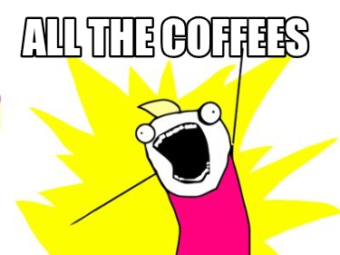 all-the-coffees