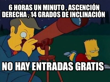 6-horas-un-minuto-ascencin-derecha-14-grados-de-inclinacin-no-hay-entradas-grati