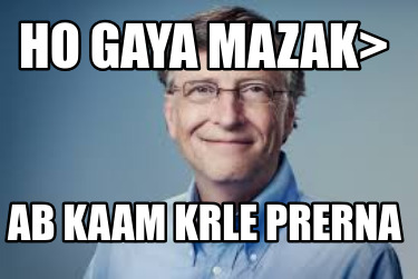 ho-gaya-mazak-ab-kaam-krle-prerna