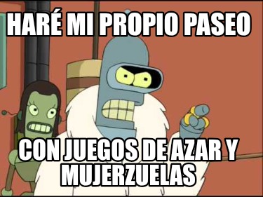 har-mi-propio-paseo-con-juegos-de-azar-y-mujerzuelas