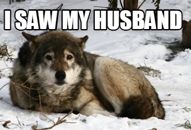 i-saw-my-husband