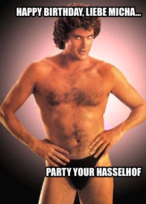 happy-birthday-liebe-micha-party-your-hasselhof