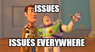 issues-issues-everywhere22