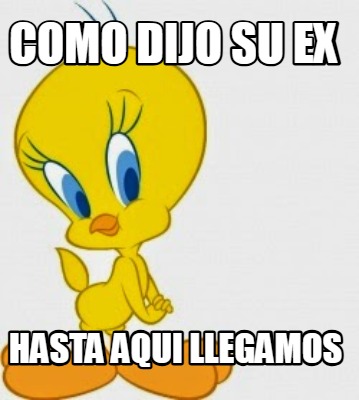 como-dijo-su-ex-hasta-aqui-llegamos