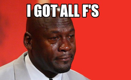 i-got-all-fs