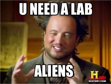 u-need-a-lab-aliens