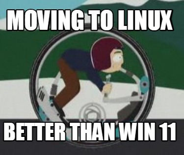 moving-to-linux-better-than-win-11