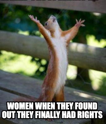 women-when-they-found-out-they-finally-had-rights