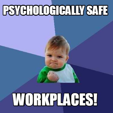 psychologically-safe-workplaces