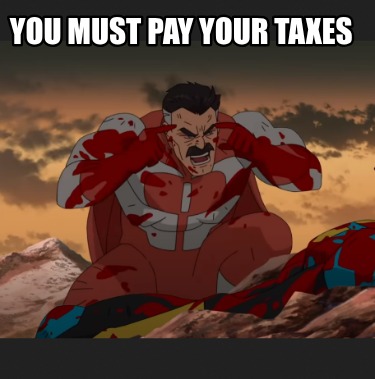 you-must-pay-your-taxes