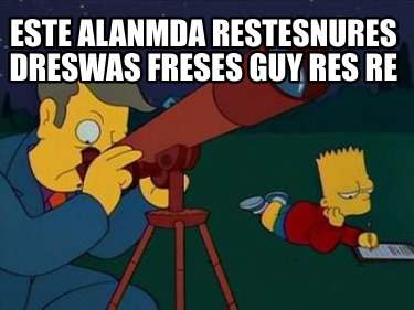 este-alanmda-restesnures-dreswas-freses-guy-res-re