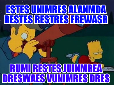 estes-unimres-alanmda-restes-restres-frewasr-rumi-restes-juinmrea-dreswaes-vunim