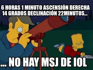 6-horas-1-minuto-ascensin-derecha-14-grados-declinacin-22minutos...-...-no-hay-m