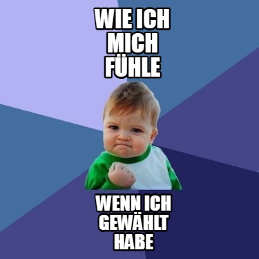 wie-ich-mich-fhle-wenn-ich-gewhlt-habe