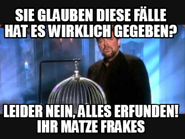 sie-glauben-diese-flle-hat-es-wirklich-gegeben-leider-nein-alles-erfunden-ihr-ma