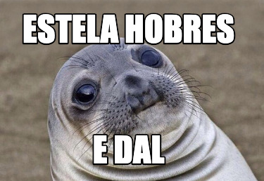 estela-hobres-e-dal