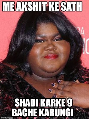 me-akshit-ke-sath-shadi-karke-9-bache-karungi