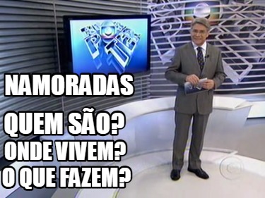 namoradas-quem-so-onde-vivem-o-que-fazem