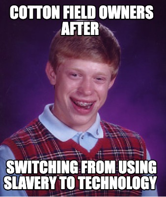 cotton-field-owners-after-switching-from-using-slavery-to-technology