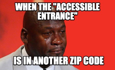 when-the-accessible-entrance-is-in-another-zip-code