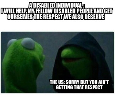 a-disabled-individual-i-will-help-my-fellow-disabled-people-and-get-ourselves-th