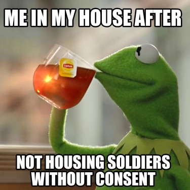 me-in-my-house-after-not-housing-soldiers-without-consent