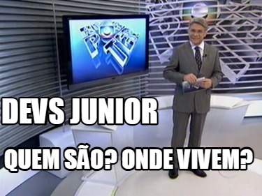 devs-junior-quem-so-onde-vivem