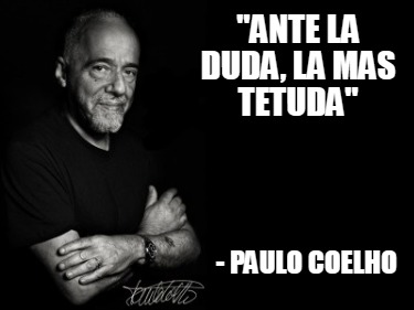 ante-la-duda-la-mas-tetuda-paulo-coelho
