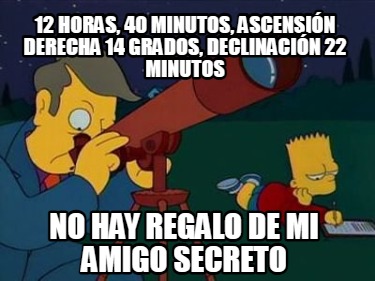 12-horas-40-minutos-ascensin-derecha-14-grados-declinacin-22-minutos-no-hay-rega