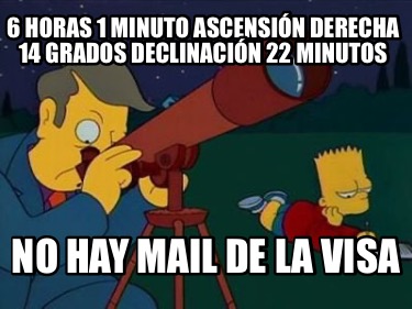 6-horas-1-minuto-ascensin-derecha-14-grados-declinacin-22-minutos-no-hay-mail-de2
