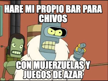 hare-mi-propio-bar-para-chivos-con-mujerzuelas-y-juegos-de-azar