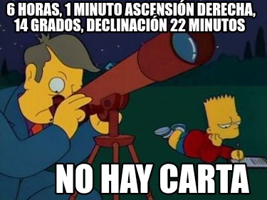 6-horas-1-minuto-ascensin-derecha-14-grados-declinacin-22-minutos-no-hay-carta6