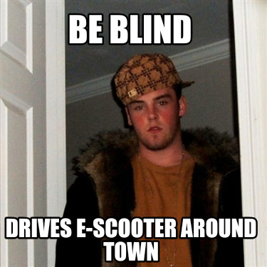 be-blind-drives-e-scooter-around-town