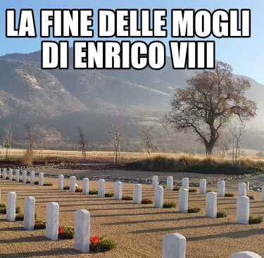 la-fine-delle-mogli-di-enrico-viii