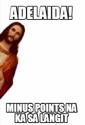 adelaida-minus-points-na-ka-sa-langit
