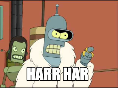 harr-har