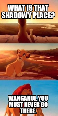 what-is-that-shadowy-place-wanganui-you-must-never-go-there